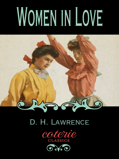 Title details for Women in Love by D. H. Lawrence - Available